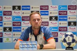 HLV Polking: CAHN không buông bất kỳ giải đấu nào